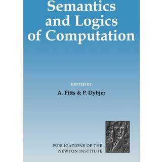 Semantics and Logics of Computation