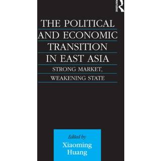The Political and Economic Transition in East Asia