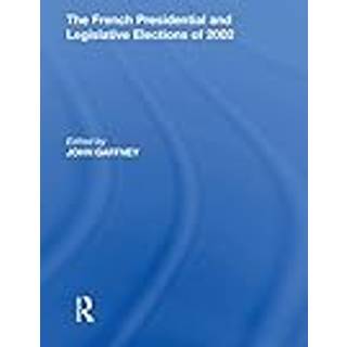 The French Presidential and Legislative Elections of 2002