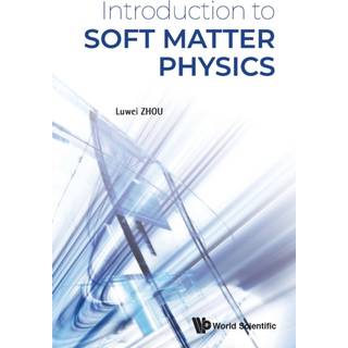 Introduction To Soft Matter Physics