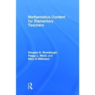 Mathematics Content for Elementary Teachers