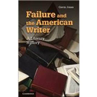 Failure and the American Writer