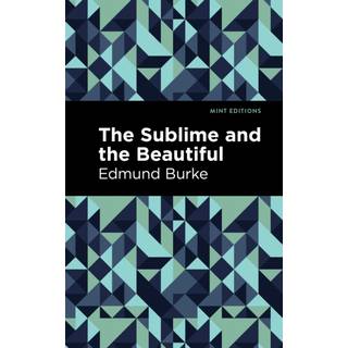 The Sublime and The Beautiful
