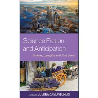 Science Fiction and Anticipation
