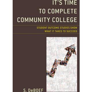 It's Time to Complete Community College
