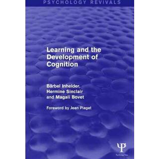 Learning and the Development of Cognition (Psychology Revivals)