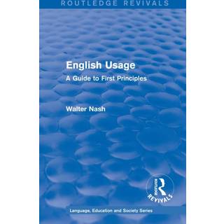 Routledge Revivals: English Usage (1986)