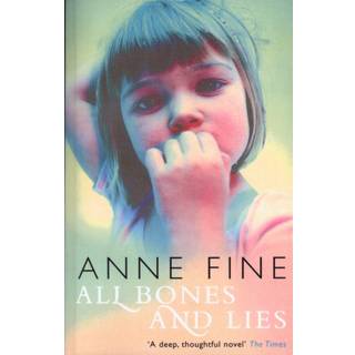 All Bones And Lies