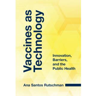 Vaccines as Technology