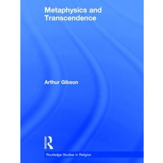 Metaphysics and Transcendence