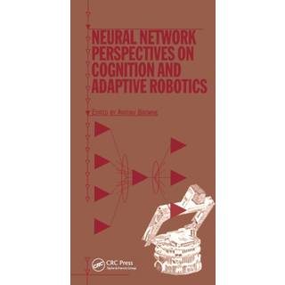 Neural Network Perspectives on Cognition and Adaptive Robotics