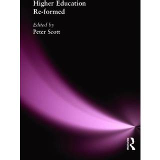 Higher Education Re-formed