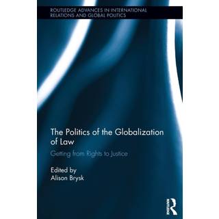 The Politics of the Globalization of Law