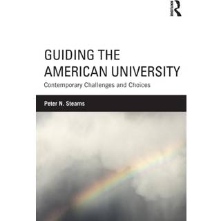 Guiding the American University
