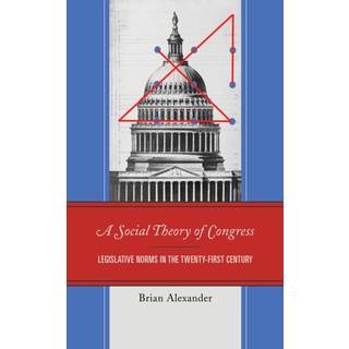 A Social Theory of Congress