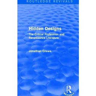 Hidden Designs (Routledge Revivals)