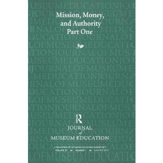 Mission, Money, and Authority, Part One