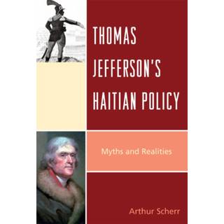 Thomas Jefferson's Haitian Policy