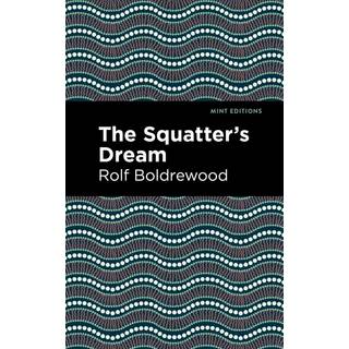 The Squatter's Dream