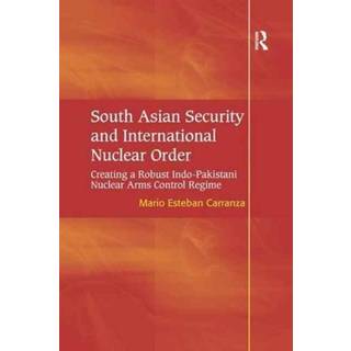 South Asian Security and International Nuclear Order