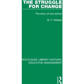 The Struggle for Change