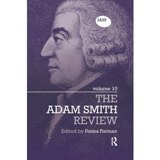 The Adam Smith Review: Volume 10