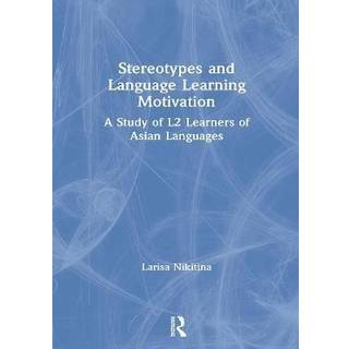 Stereotypes and Language Learning Motivation