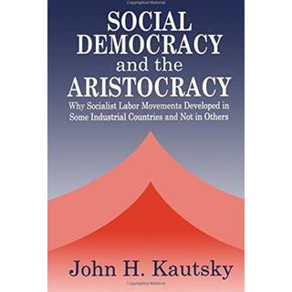Social Democracy and the Aristocracy