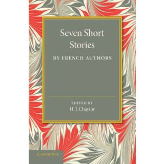 Seven Short Stories by French Authors