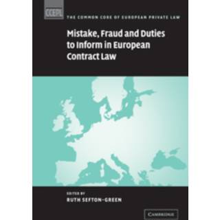 Mistake, Fraud and Duties to Inform in European Contract Law