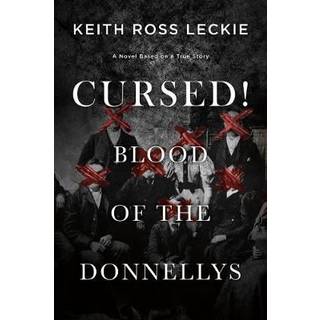 Cursed! Blood of the Donnellys
