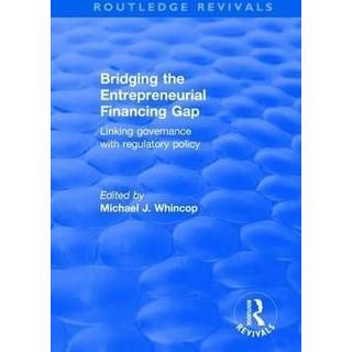 Bridging the Entrepreneurial Financing Gap