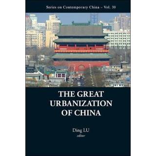 Great Urbanization Of China, The