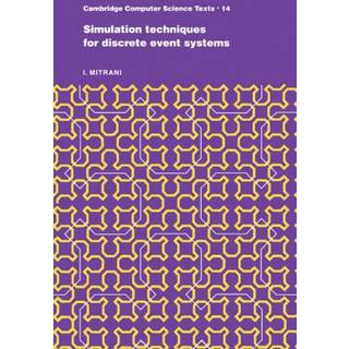 Simulation Techniques for Discrete Event Systems