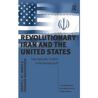 Revolutionary Iran and the United States