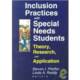 Inclusion Practices with Special Needs Students