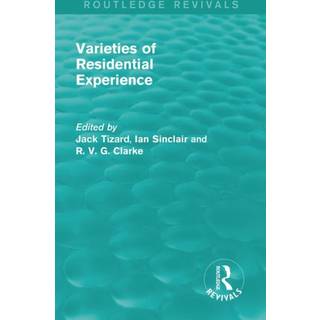 Routledge Revivals: Varieties of Residential Experience (1975)