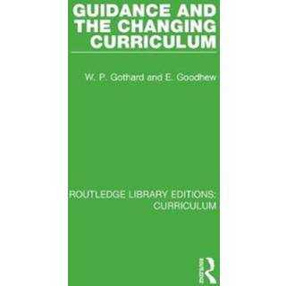 Guidance and the Changing Curriculum