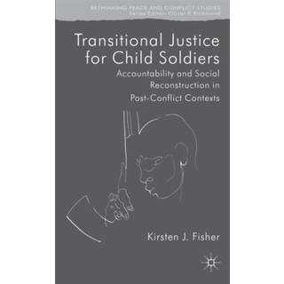 Transitional Justice for Child Soldiers
