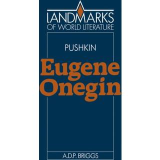 Alexander Pushkin: Eugene Onegin