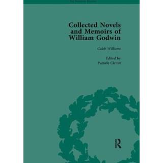 The Collected Novels and Memoirs of William Godwin Vol 3