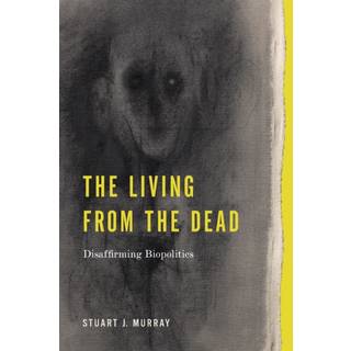 The Living from the Dead