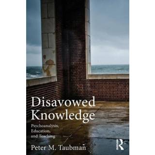 Disavowed Knowledge