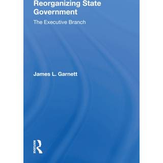 Reorganizing State Government