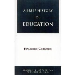 A Brief History of Education
