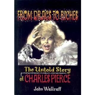 From Drags to Riches