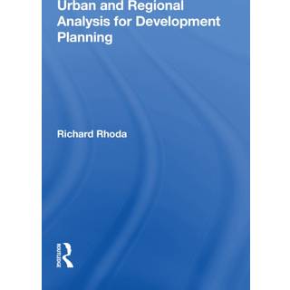 Urban And Regional Analysis For Development Planning