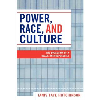 Power, Race, and Culture