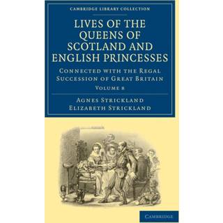 Lives of the Queens of Scotland and English Princesses
