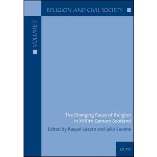 Changing Faces of Religion in XVIIIth Century Scotland
